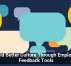 Build Better Culture Through Employee Feedback Tools